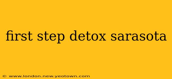 first step detox sarasota