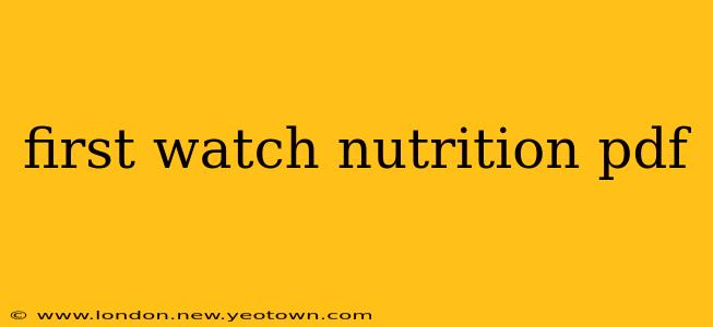 first watch nutrition pdf