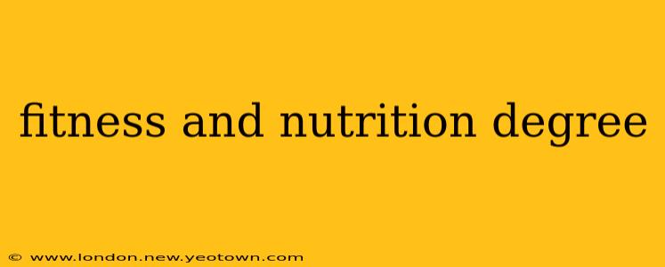fitness and nutrition degree