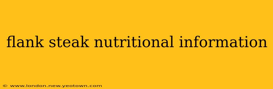 flank steak nutritional information