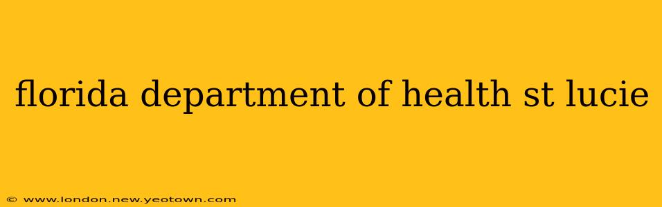 florida department of health st lucie