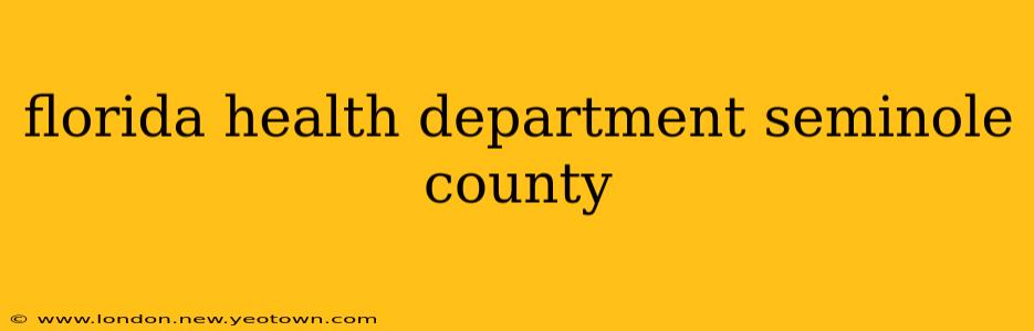 florida health department seminole county