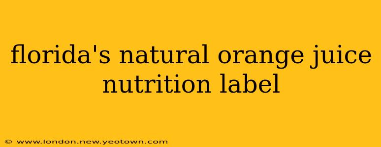 florida's natural orange juice nutrition label
