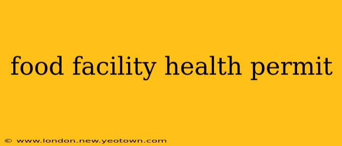 food facility health permit