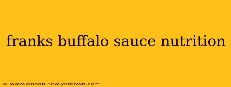 franks buffalo sauce nutrition