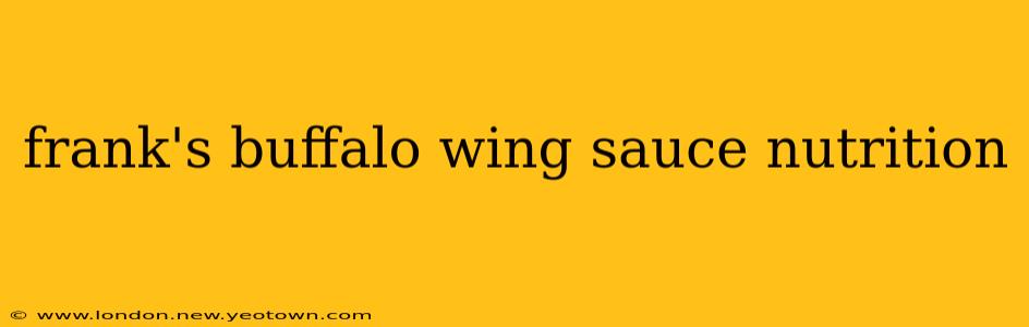 frank's buffalo wing sauce nutrition