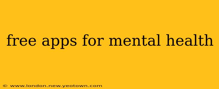 free apps for mental health