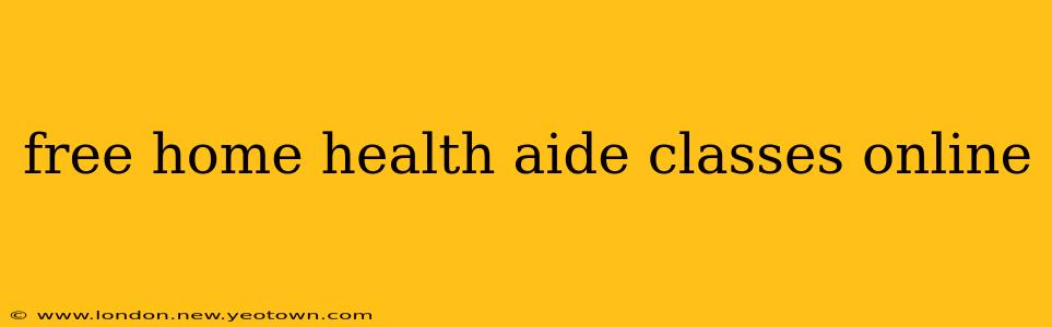 free home health aide classes online