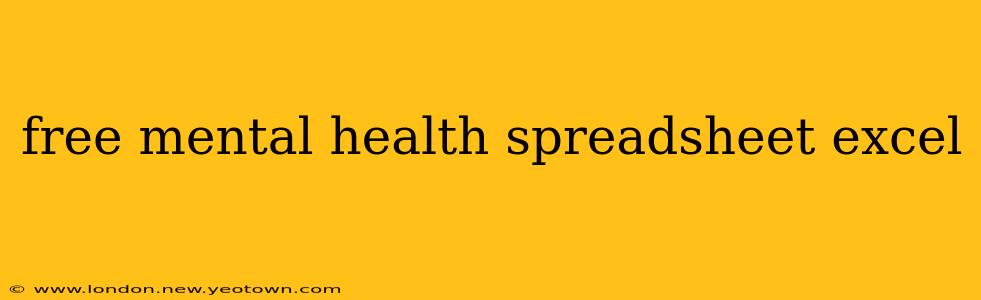 free mental health spreadsheet excel