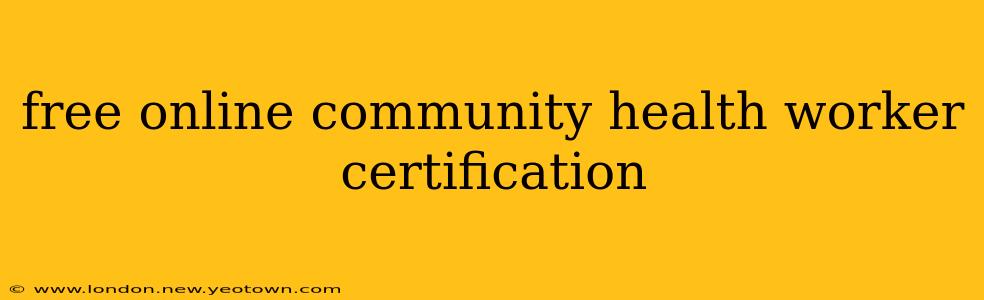 free online community health worker certification