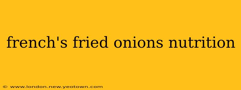 french's fried onions nutrition