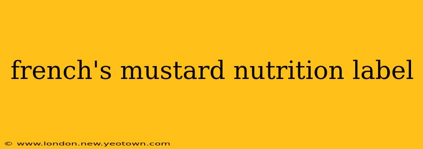 french's mustard nutrition label