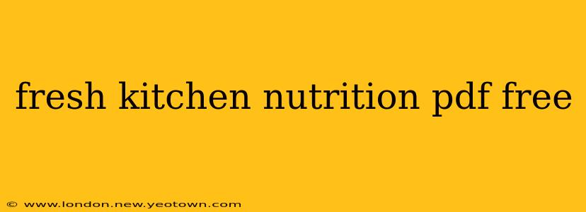 fresh kitchen nutrition pdf free