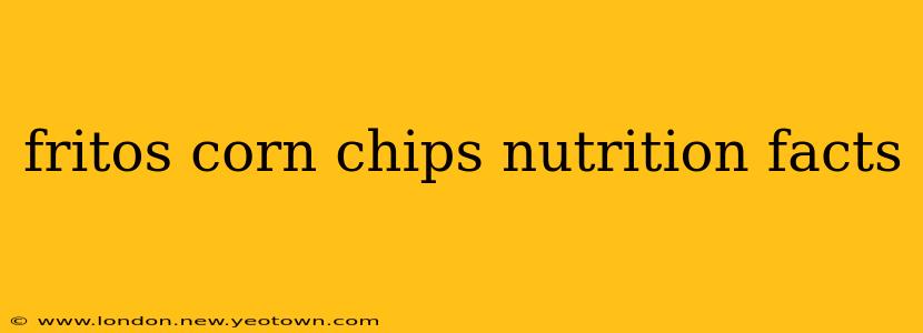 fritos corn chips nutrition facts