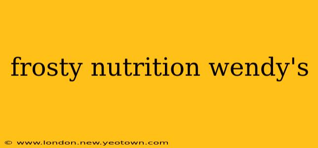 frosty nutrition wendy's