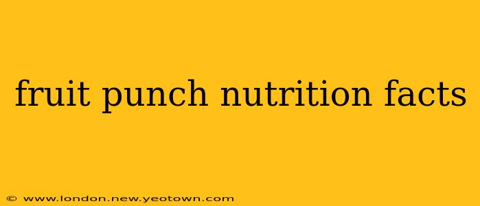 fruit punch nutrition facts