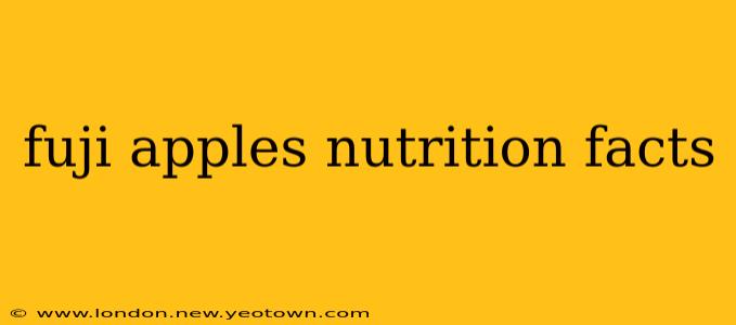fuji apples nutrition facts