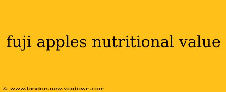 fuji apples nutritional value
