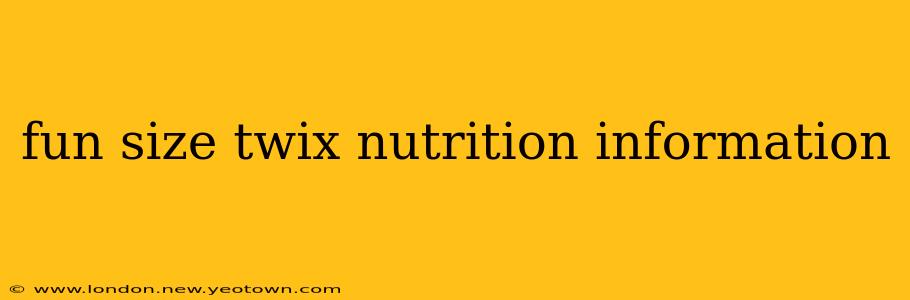 fun size twix nutrition information