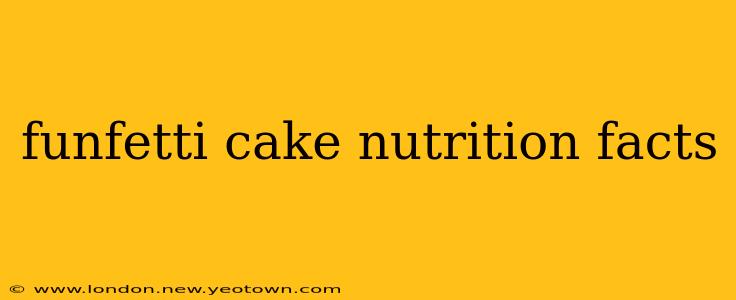funfetti cake nutrition facts
