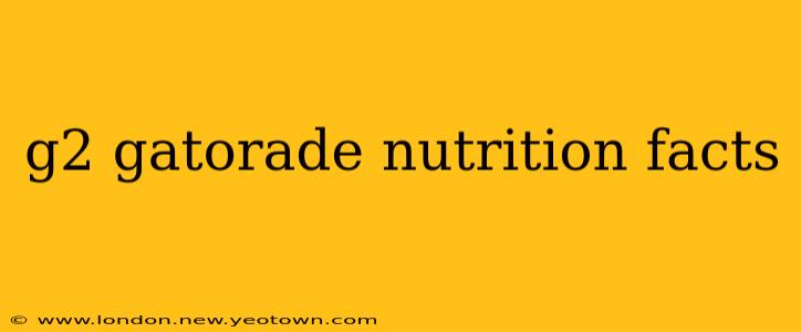 g2 gatorade nutrition facts