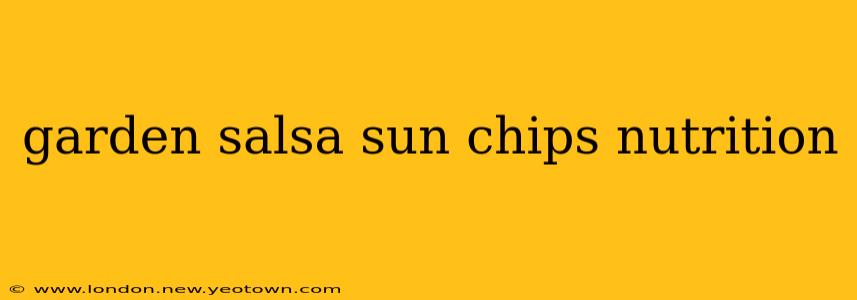 garden salsa sun chips nutrition