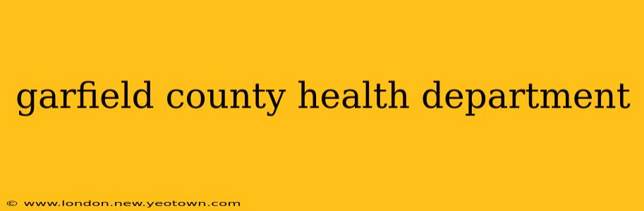 garfield county health department