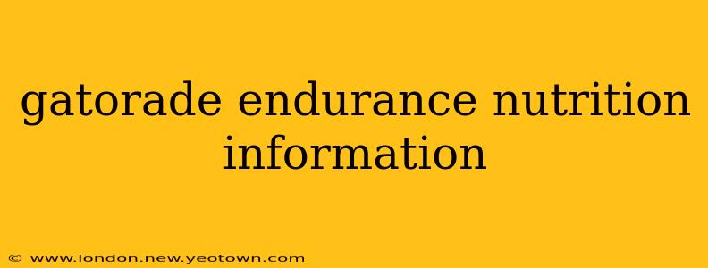 gatorade endurance nutrition information