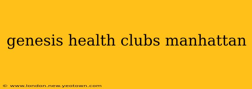 genesis health clubs manhattan