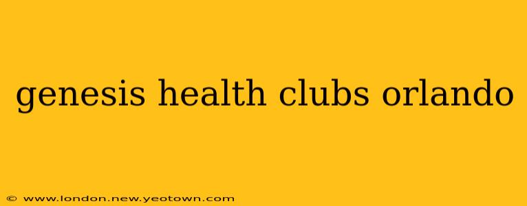 genesis health clubs orlando