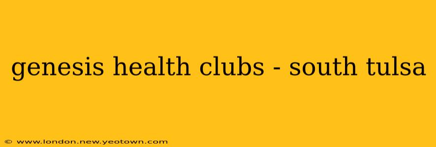 genesis health clubs - south tulsa