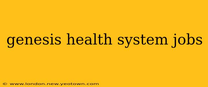 genesis health system jobs