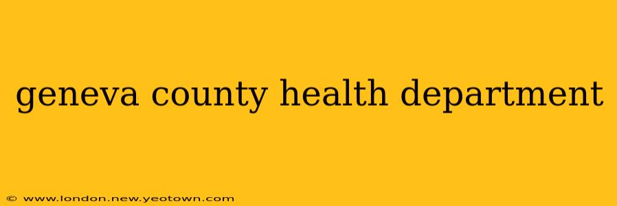 geneva county health department