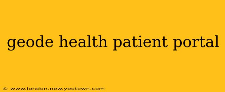 geode health patient portal