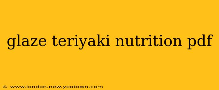 glaze teriyaki nutrition pdf