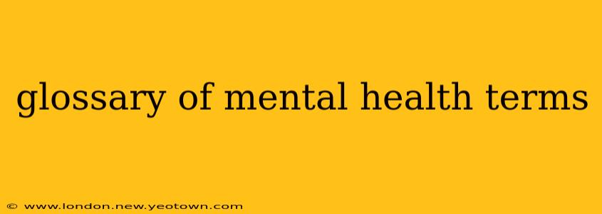 glossary of mental health terms