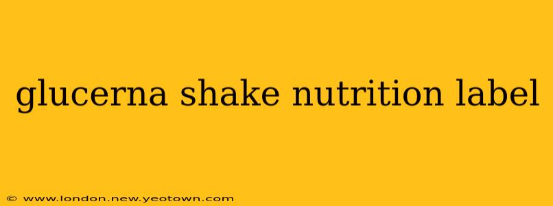 glucerna shake nutrition label