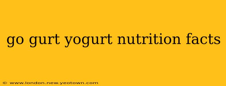 go gurt yogurt nutrition facts