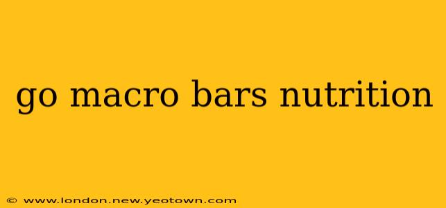 go macro bars nutrition