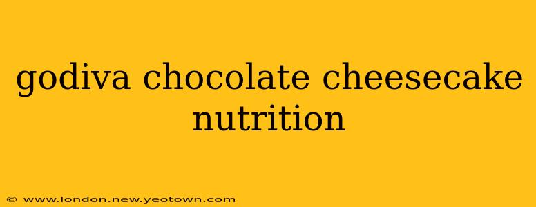 godiva chocolate cheesecake nutrition