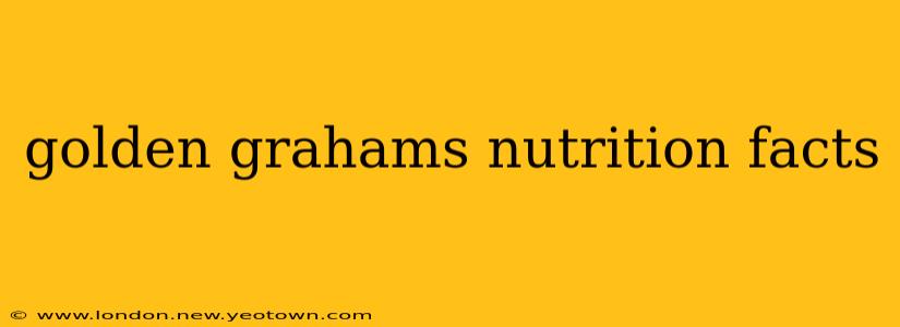golden grahams nutrition facts