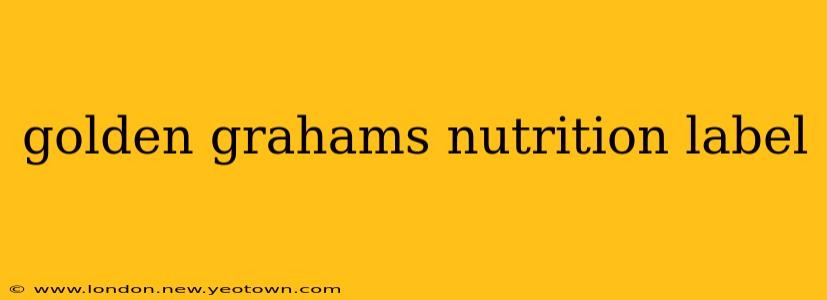 golden grahams nutrition label