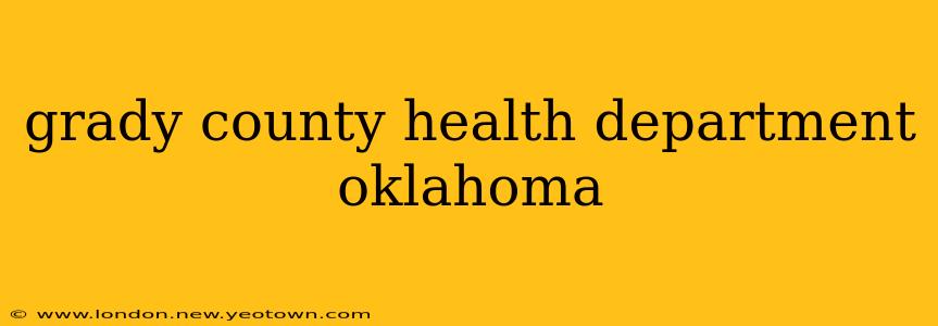 grady county health department oklahoma