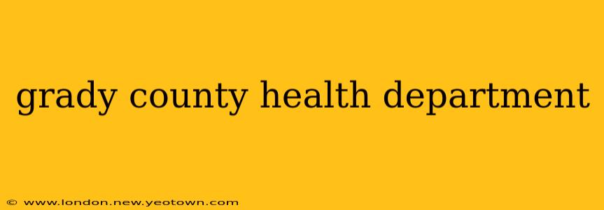 grady county health department
