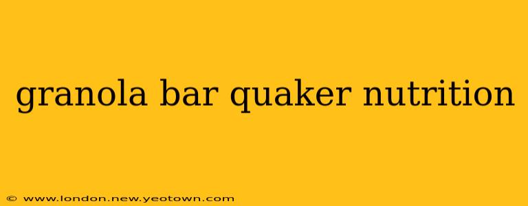 granola bar quaker nutrition