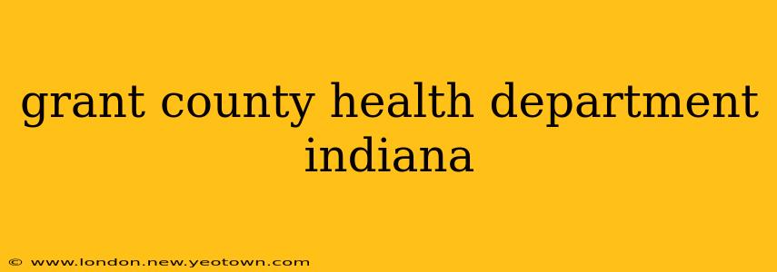 grant county health department indiana