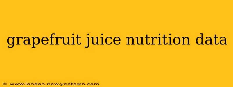 grapefruit juice nutrition data
