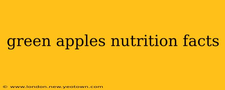 green apples nutrition facts