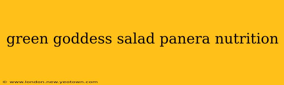 green goddess salad panera nutrition