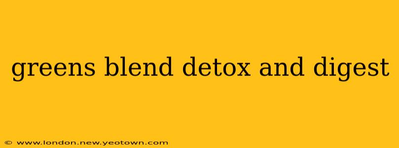 greens blend detox and digest